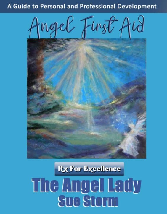 Angel First Aid: Rx for Excellence
